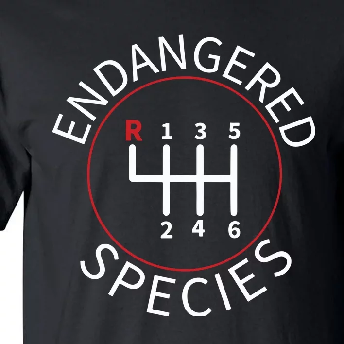 Endangered Species Manual Gearbox Stick Shift 6 Speed Tall T-Shirt