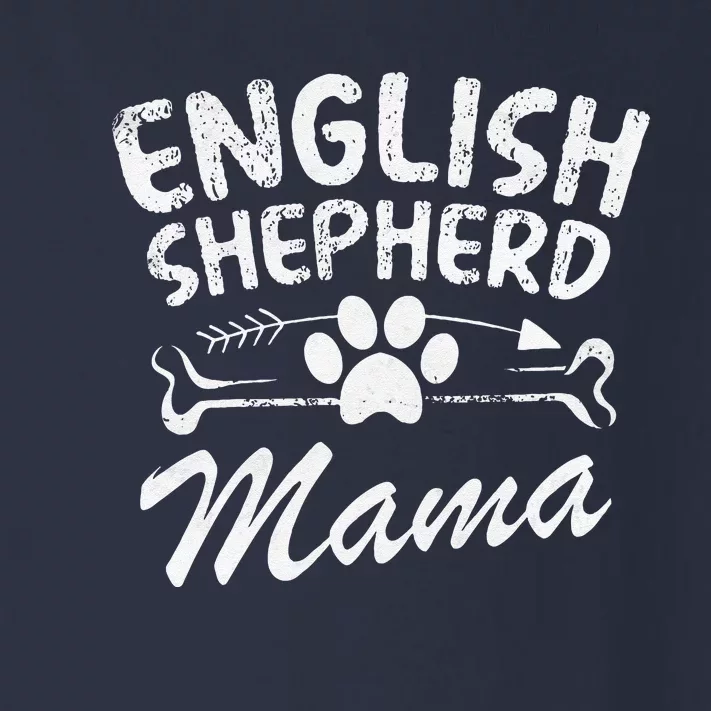 English Shepherd Mama Best Dog Owner Mom Ever Mothers Day Toddler Long Sleeve Shirt