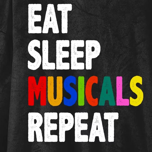 Eat Sleep Musicals Repeat Hooded Wearable Blanket