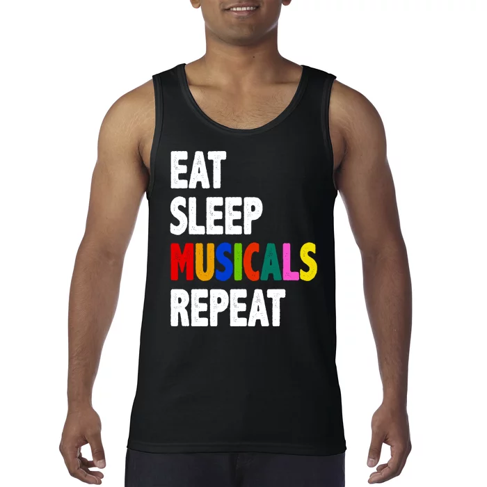 Eat Sleep Musicals Repeat Tank Top