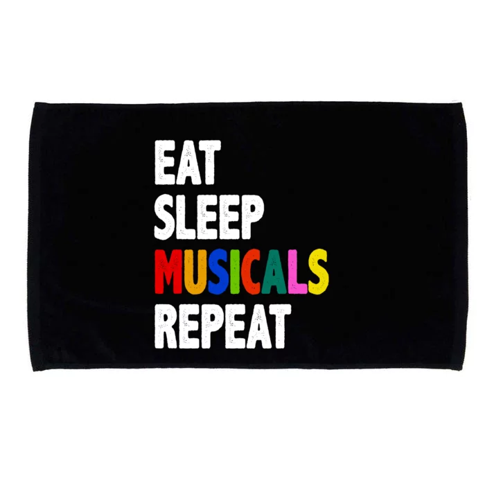 Eat Sleep Musicals Repeat Microfiber Hand Towel