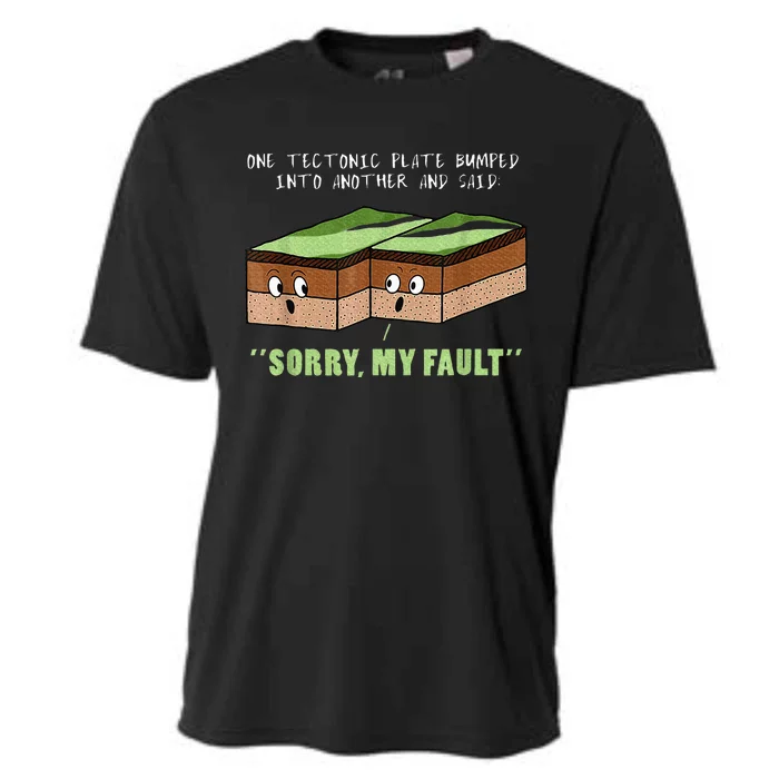 Earthquake Sorry My Fault For Science Teacher Cooling Performance Crew T-Shirt