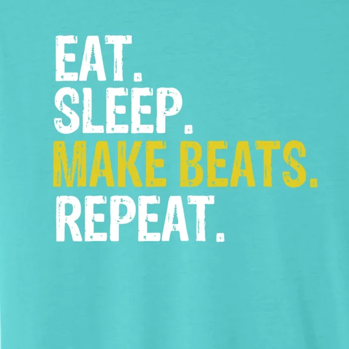 Eat Sleep Make Beats Repeat Music Gift ChromaSoft Performance T-Shirt