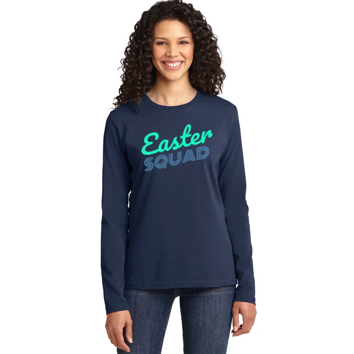 Easter Squad Matching Family Group Easter Party Ladies Long Sleeve Shirt