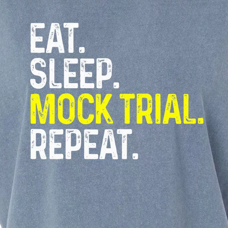 Eat Sleep Mock Trial Repeat Funny Lawyer Gift Garment-Dyed Women's Muscle Tee