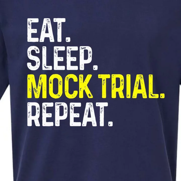 Eat Sleep Mock Trial Repeat Funny Lawyer Gift Sueded Cloud Jersey T-Shirt