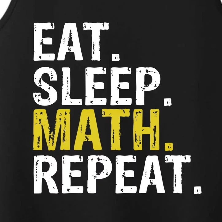 Eat Sleep Math Repeat Mathematics Gift Meaningful Gift Performance Tank