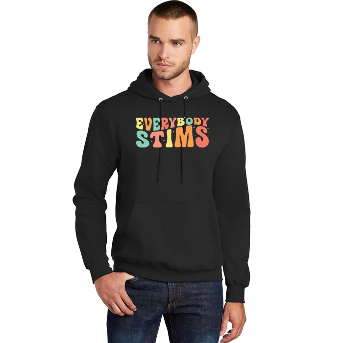 Everybody Stims Neurodiversity Acceptance SPED Teacher Hoodie