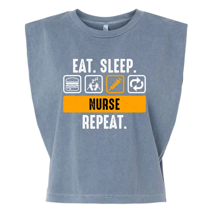 Eat Sleep Nurse Repeat Funny Nurse Practitioner Gift Garment-Dyed Women's Muscle Tee