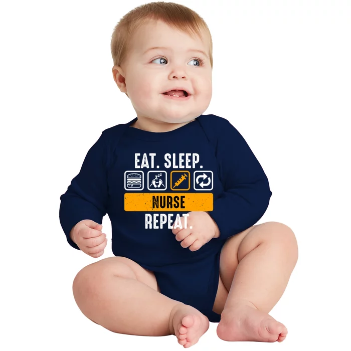 Eat Sleep Nurse Repeat Funny Nurse Practitioner Gift Baby Long Sleeve Bodysuit