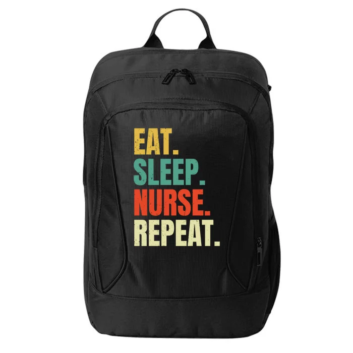 Eat Sleep Nurse Repeat Nursing School Student Medical Retro Gift City Backpack