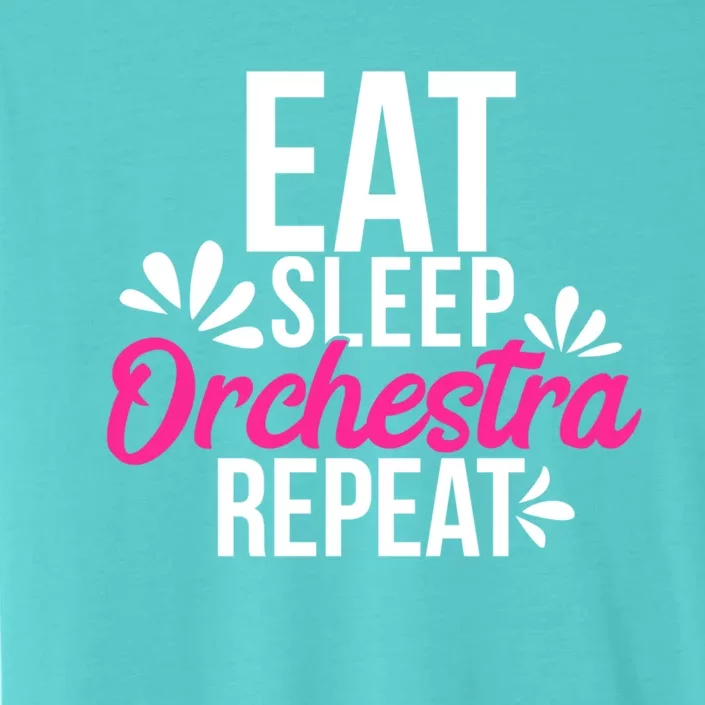 Eat Sleep Orchestra Repeat Motivational Gift Ace048b Gift ChromaSoft Performance T-Shirt