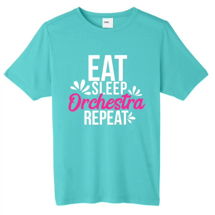 Eat Sleep Orchestra Repeat Motivational Gift Ace048b Gift ChromaSoft Performance T-Shirt