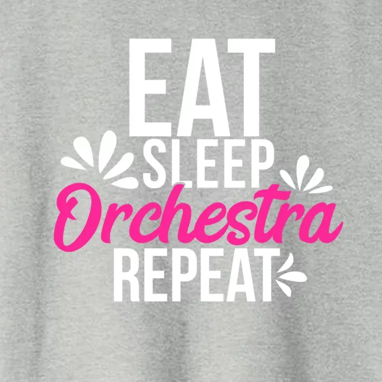 Eat Sleep Orchestra Repeat Motivational Gift Ace048b Gift Women's Crop Top Tee