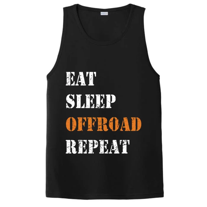 Eat Sleep Offroad Repeat 4x4 Allgiftwheel Gift Performance Tank