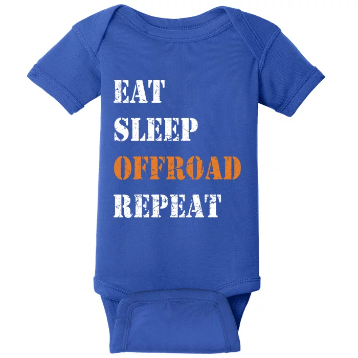 Eat Sleep Offroad Repeat 4x4 Allgiftwheel Gift Baby Bodysuit