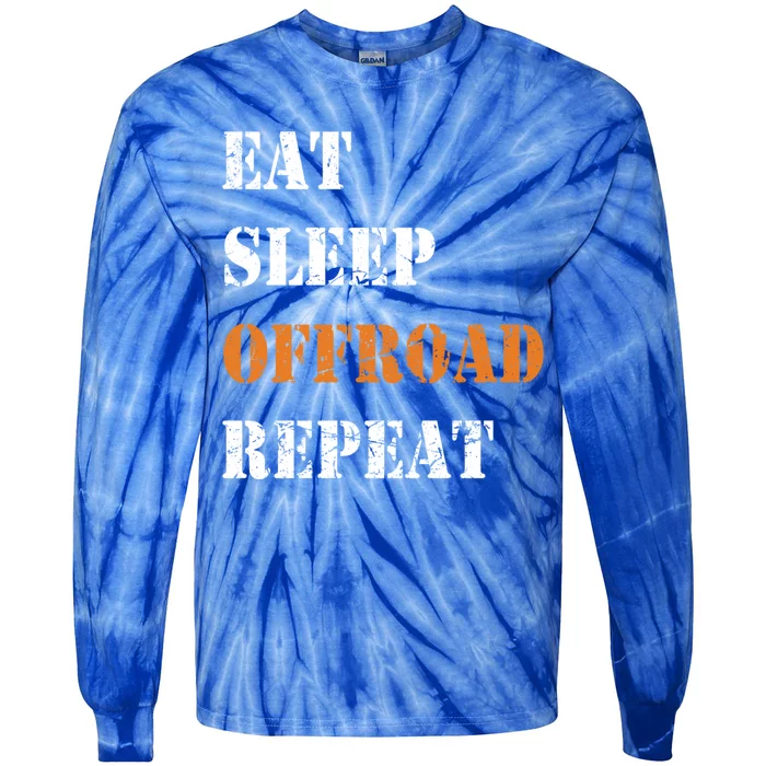 Eat Sleep Offroad Repeat 4x4 Allgiftwheel Gift Tie-Dye Long Sleeve Shirt