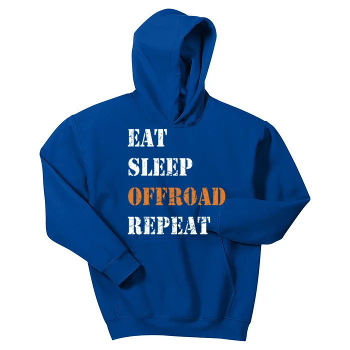 Eat Sleep Offroad Repeat 4x4 Allgiftwheel Gift Kids Hoodie