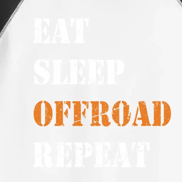 Eat Sleep Offroad Repeat 4x4 Allgiftwheel Gift Toddler Fine Jersey T-Shirt