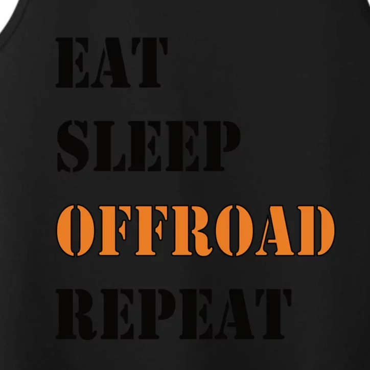 Eat Sleep Offroad Repeat 4x4 Allgiftwheel Gift Performance Tank