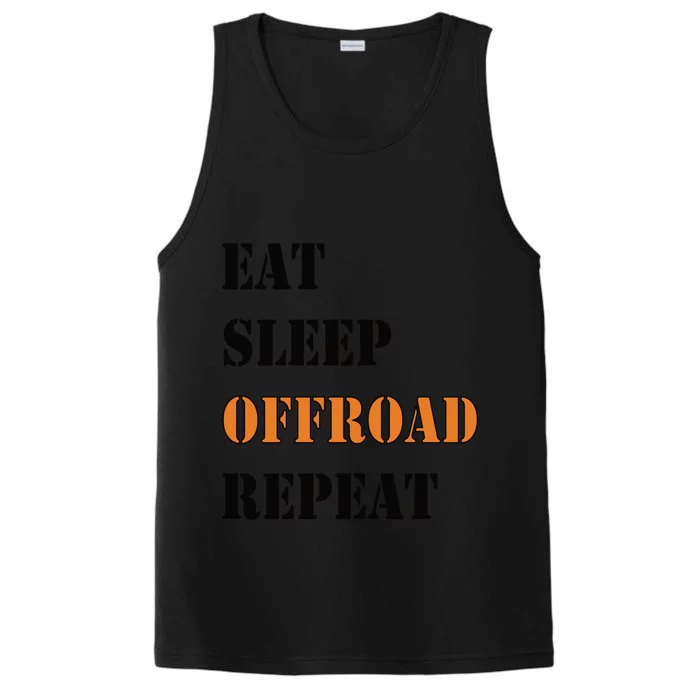 Eat Sleep Offroad Repeat 4x4 Allgiftwheel Gift Performance Tank