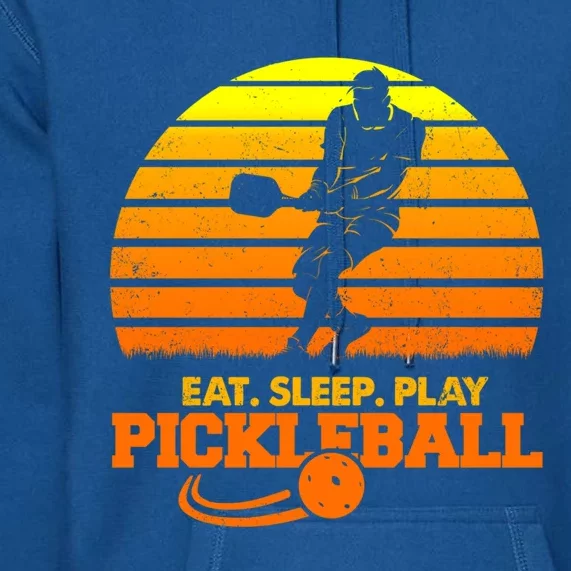 Eat Sleep Play Pickleball! Funny Sports Gift Premium Hoodie