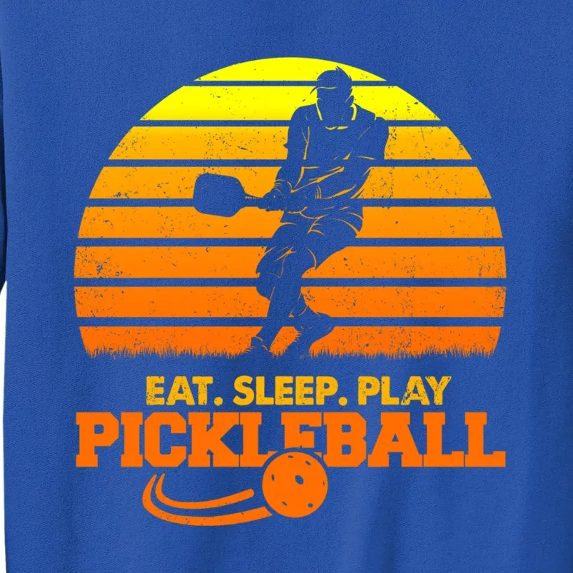 Eat Sleep Play Pickleball! Funny Sports Gift Tall Sweatshirt