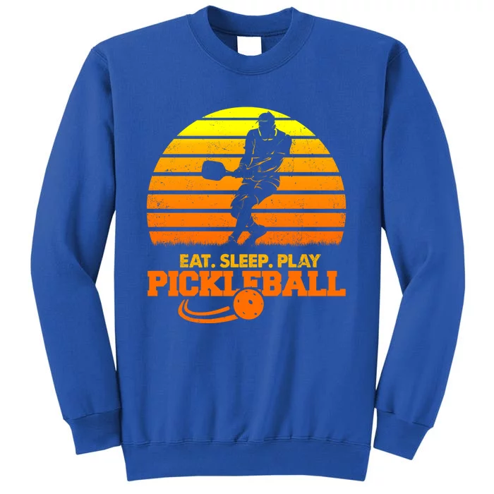 Eat Sleep Play Pickleball! Funny Sports Gift Tall Sweatshirt