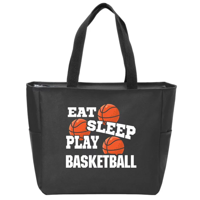 Eat, Sleep, Play basketball! Funny Hoops Zip Tote Bag