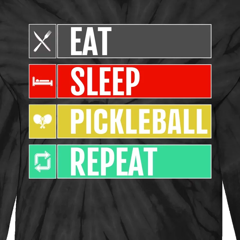 Eat Sleep Pickleball Repeat Funny Pickle Ball Tie-Dye Long Sleeve Shirt