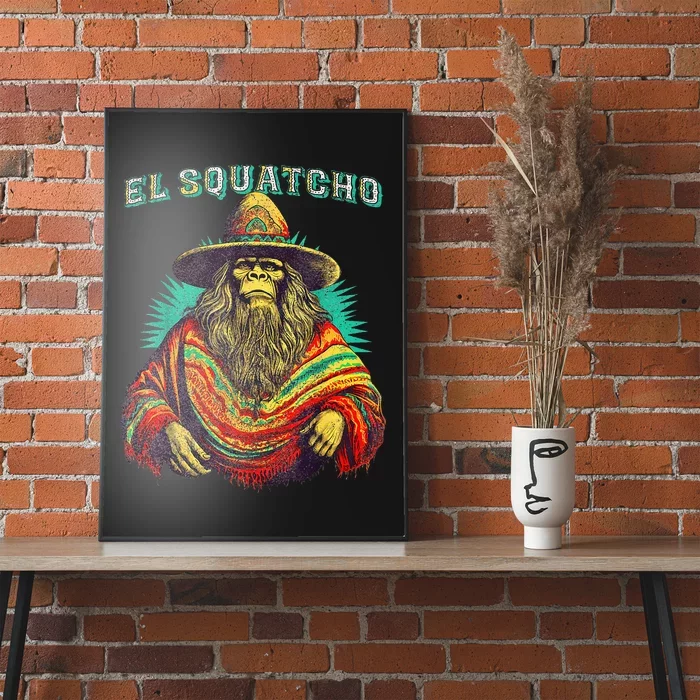 El Squatcho Poncho Western Bigfoot Funny Sasquatch Poster