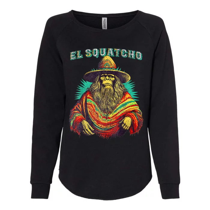 El Squatcho Poncho Western Bigfoot Funny Sasquatch Womens California Wash Sweatshirt