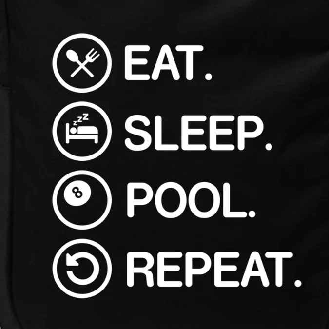 Eat Sleep Pool Repeat Funny Billiards Player Gift Impact Tech Backpack