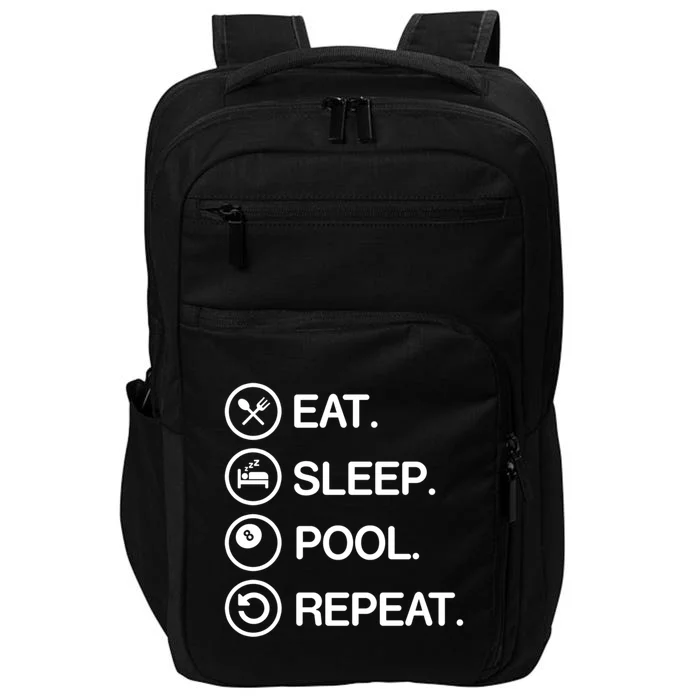 Eat Sleep Pool Repeat Funny Billiards Player Gift Impact Tech Backpack