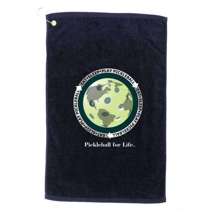 Pickleball | Fun Pickleball | Great Pickleball | Pickleball Shirt | Eat Sleep Pickleball Platinum Collection Golf Towel