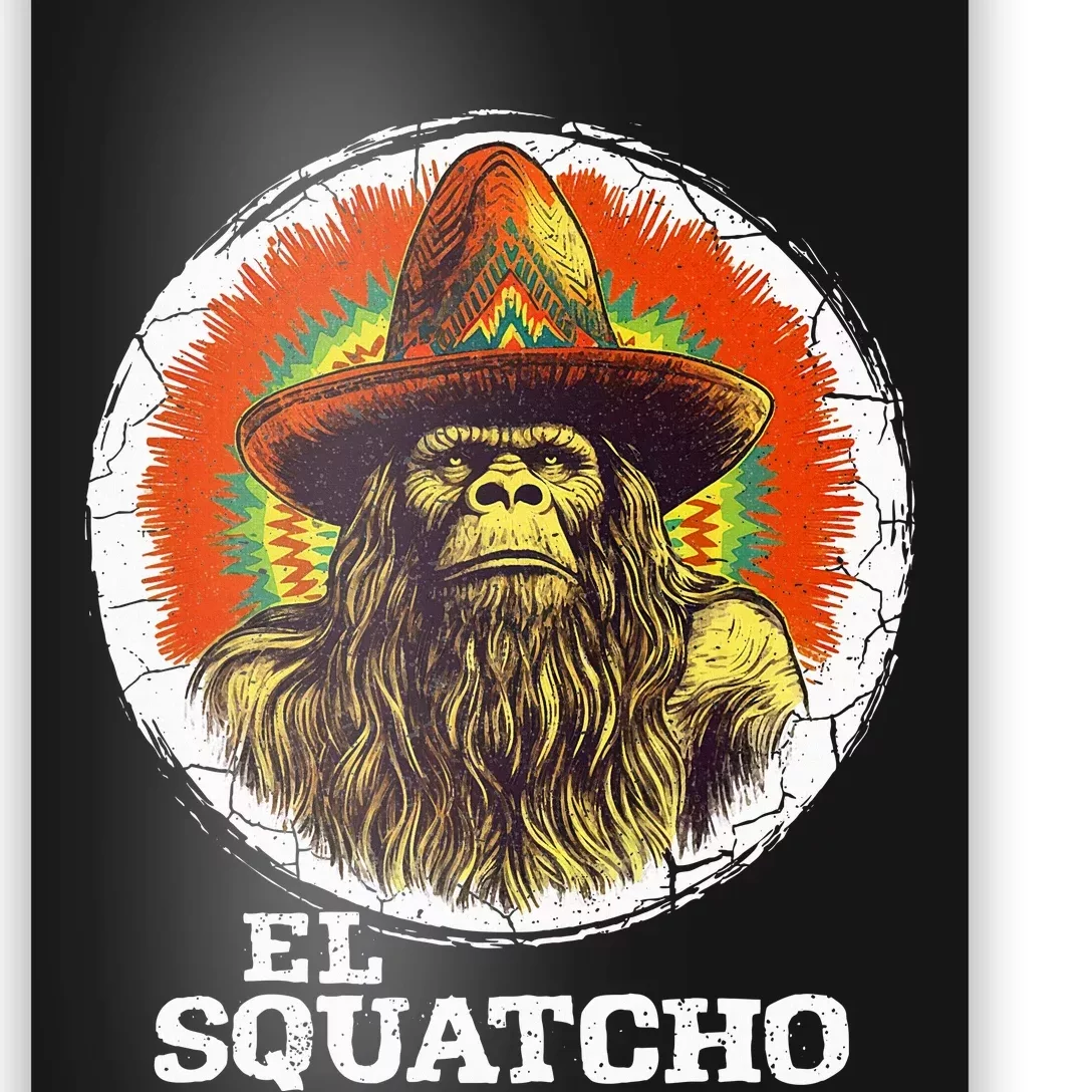 El Squatcho Portrait Western Bigfoot Funny Sasquatch Poster