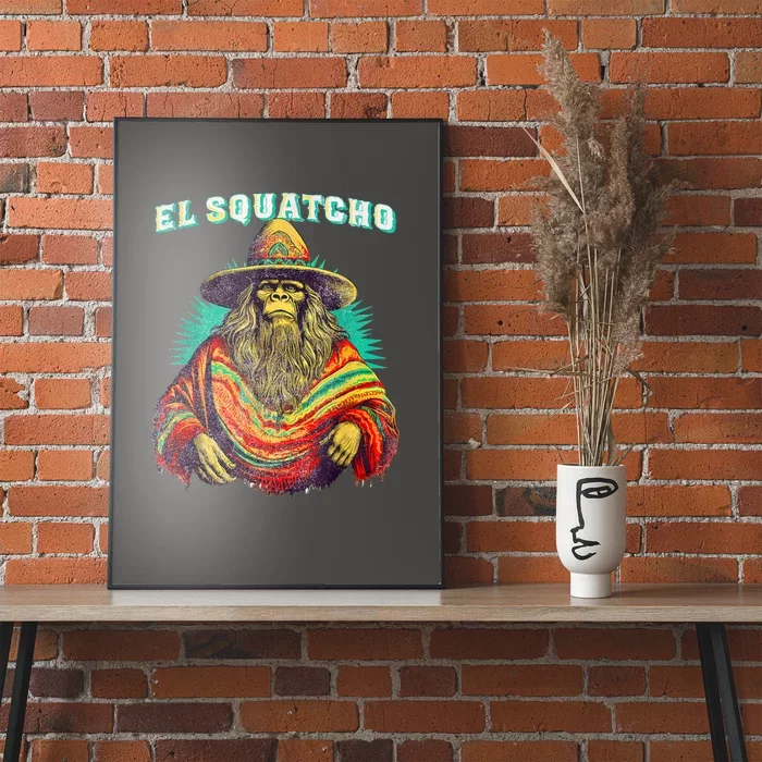 El Squatcho Poncho – Western Bigfoot Funny Sasquatch Gift Poster