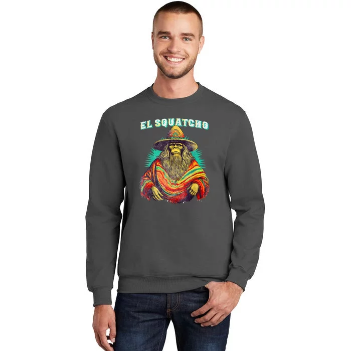 El Squatcho Poncho – Western Bigfoot Funny Sasquatch Gift Tall Sweatshirt