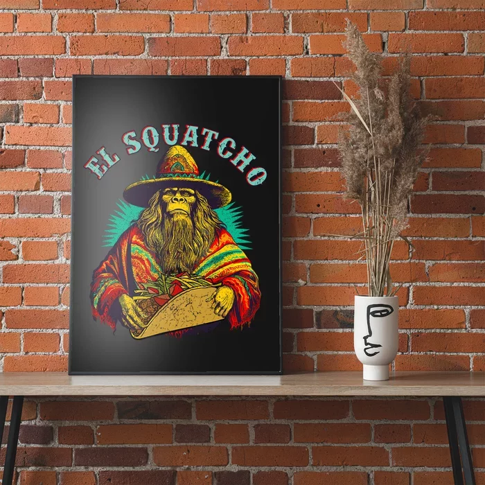 El Squatcho Poncho Taco Western Bigfoot Sasquatch Lovers Poster