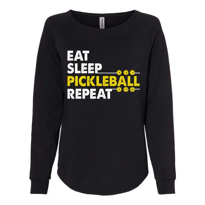 Eat Sleep Pickleball Repeat Funny Pickle Ball Lover Player Womens California Wash Sweatshirt