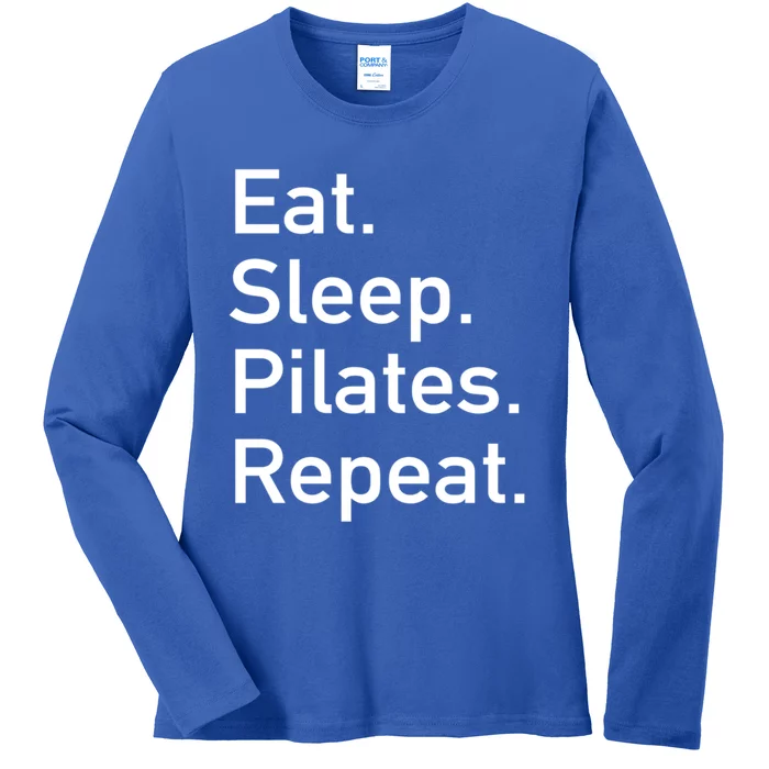 Eat Sleep Pilates Repeat // Pilates Yoga Instructor Gift Ladies Long Sleeve Shirt