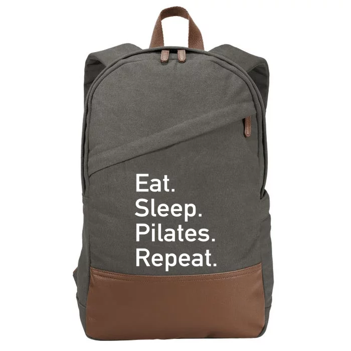 Eat Sleep Pilates Repeat // Pilates Yoga Instructor Gift Cotton Canvas Backpack