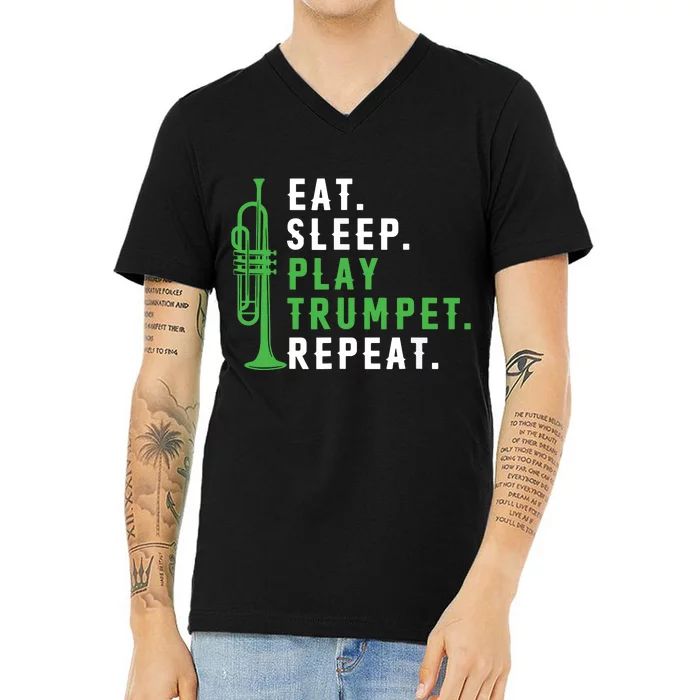 Eat Sleep Play Trumpet Repeat Trumpeter Trumpet Player V-Neck T-Shirt