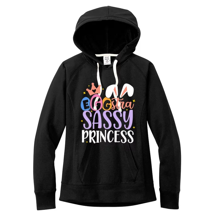 Eggstra Sassy Princess Happy Easter Cute Women's Fleece Hoodie