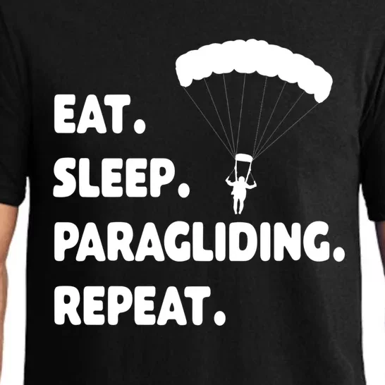 Eat Sleep Paragliding Repeat Vacation Flying Travel Love Gift Pajama Set