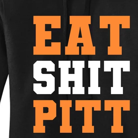 Eat Shit Pitt Women's Pullover Hoodie