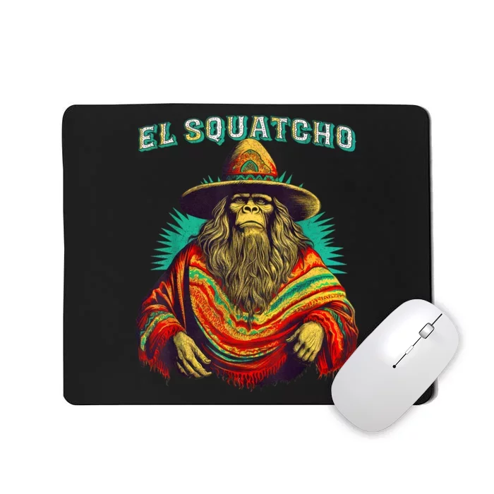 El Squatcho Poncho – Western Bigfoot Funny Sasquatch Mousepad