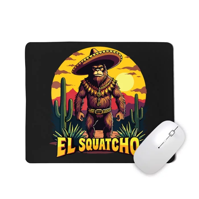 El Squatcho Poncho Funny Mexican Bigfoot Sasquatch Guardian Mousepad