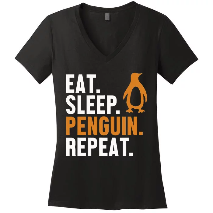 Eat Sleep Penguin Repeat Emperor Sea Bird King Penguin Women's V-Neck T-Shirt