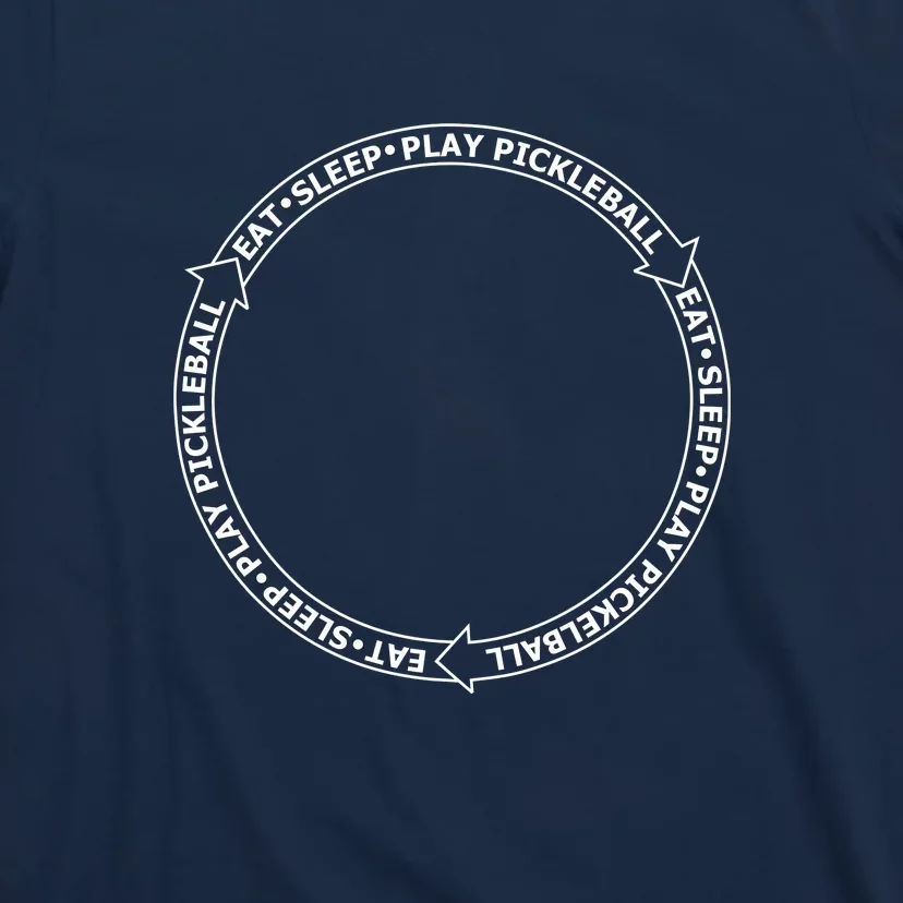 Eat Sleep Pickleball Circle | Fun Pickleball | Great Pickleball T-Shirt